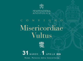 CONVEGNO "MISERICORDIAE VULTUS"